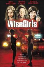 Watch WiseGirls Megashare8