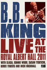 Watch B.B. King: Live at the Royal Albert Hall Megashare8