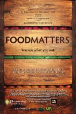 Watch Food Matters Megashare8