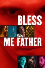 Watch Bless Me Father Megashare8