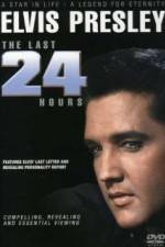 Watch Elvis The Last 24 Hours Megashare8