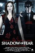 Watch Shadow of Fear Megashare8
