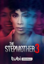 Watch The Stepmother 3 Megashare8
