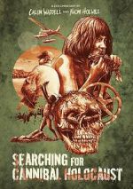 Watch Searching for Cannibal Holocaust Megashare8