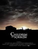 Watch Children of Sorrow Megashare8