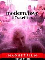 Watch Modern/love in 7 short films Megashare8