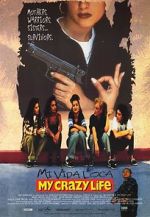 Watch Mi vida loca Megashare8