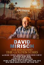Watch David Mirisch, the Man Behind the Golden Stars Megashare8