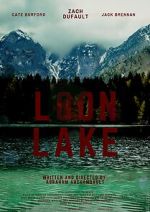 Watch Loon Lake Megashare8