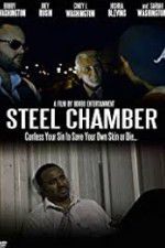 Watch Steel Chamber Megashare8