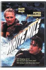 Watch White Mile Megashare8