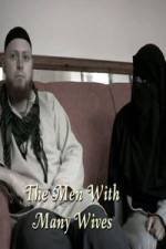 Watch The Men With Many Wives Megashare8