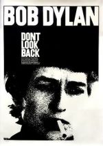 Watch Bob Dylan: Dont Look Back Megashare8