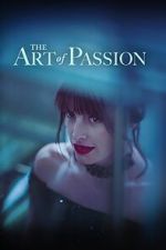 Watch The Art of Passion Megashare8