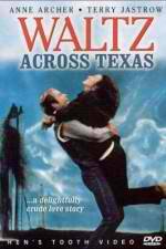 Watch Waltz Across Texas Megashare8