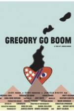 Watch Gregory Go Boom Megashare8