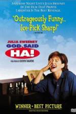 Watch God Said, 'Ha!' Megashare8