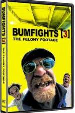 Watch Bumfights 3: The Felony Footage Megashare8