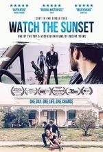 Watch Watch the Sunset Megashare8