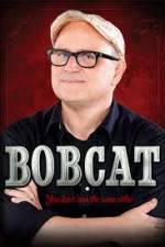 Watch Bobcat Goldthwait You Don't Look the Same Either Megashare8