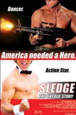Watch Sledge: The Untold Story Megashare8