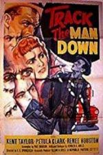 Watch Track the Man Down Megashare8