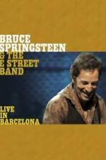 Watch Bruce Springsteen & The E Street Band - Live in Barcelona Megashare8