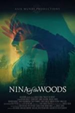 Watch Nina of the Woods Megashare8
