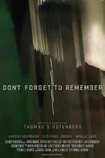 Watch Don\'t Forget to Remember Megashare8