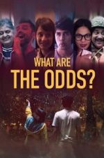 Watch What are the Odds? Megashare8