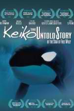 Watch Keiko the Untold Story of the Star of Free Willy Megashare8