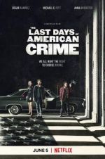 Watch The Last Days of American Crime Megashare8