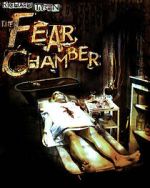 Watch The Fear Chamber Megashare8