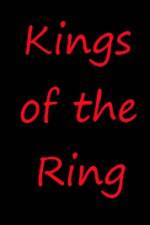 Watch Kings of the Ring Four Legends of Heavyweight Boxing Megashare8