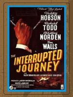 Watch The Interrupted Journey Megashare8