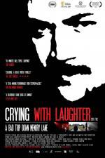 Watch Crying with Laughter Megashare8