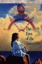 Watch The Eyes of the Amaryllis Megashare8