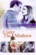 Watch Under the Mistletoe Megashare8