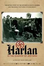 Watch Harlan: In the Shadow of Jew Suess Megashare8