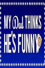 Watch My Dad Think Hes Funny by Sorabh Pant Megashare8