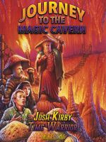 Watch Josh Kirby: Time Warrior! Chap. 5: Journey to the Magic Cavern Megashare8