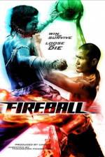 Watch Fireball Megashare8