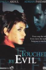 Watch Touched by Evil Megashare8