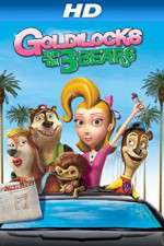 Watch Unstable Fables: The Goldilocks and the 3 Bears Show Megashare8