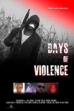 Watch Days of Violence Megashare8