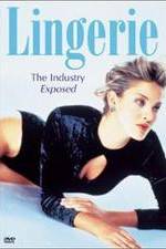 Watch Lingerie: The Industry Exposed Megashare8