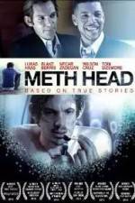 Watch Meth Head Megashare8