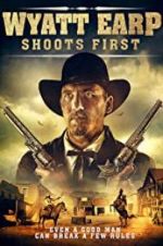 Watch Wyatt Earp Shoots First Megashare8