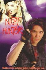 Watch Night Hunter Megashare8