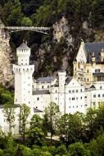 Watch The Fairytale Castles of King Ludwig II Megashare8